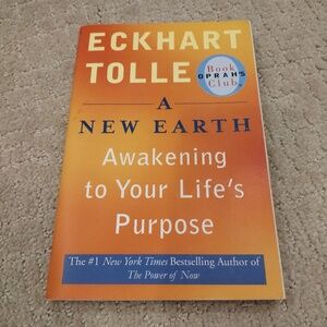 A New Earth Awakening to Your Life's Purpose by Eckhart Tolle Excellent Cond.